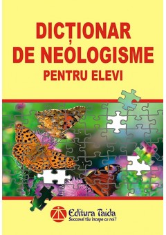 Dictionar de neologisme ..